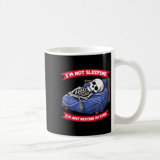 Not Sleeng Im Just Resting, My Eyes Funny Fathers Kaffeetasse (Rechts)
