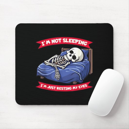 Not Sleeng Im Just Resting, My Eyes Funny Fathers  Mousepad (Mit Mouse)