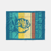 Not Swearing I'm Using My Arm Wrestling Words Arm Fleecedecke (Vorderseite (Horizontal))