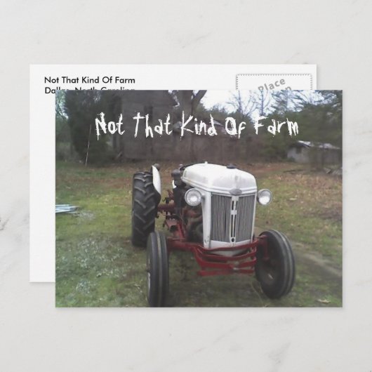 Not That Kind of Farm Postkarte (Vorne/Hinten)