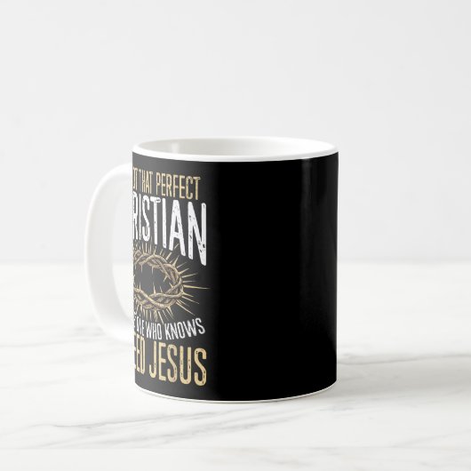 Not That Perfect Christian I Need Jesus Graphic  Kaffeetasse (Vorderseite Links)
