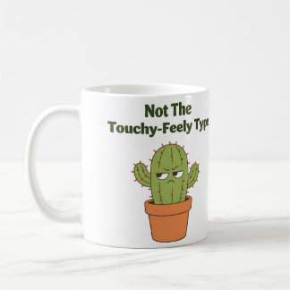 Not The Touchy-Feely Type Cactus | Funny Introvert Kaffeetasse