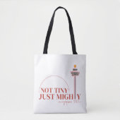 Not Tiny Just Mighty Celebration Tasche (Vorderseite)