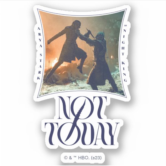 "Not Today" Arya Stark Vs. Der Nachtkönig Aufkleber (Vorderseite)
