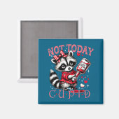 Not Today Cud Funny Raccoon Valentines Day Cute Ki Magnet (Vorderseite/Rückseite)