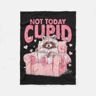 Not Today Cupid, Sarcastic Raccoon Valentines  Fleecedecke