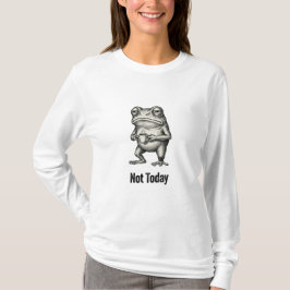 "Not Today" Funny Grumpy Frog With Coffee  T-Shirt