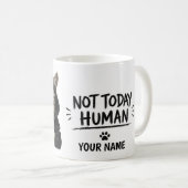 Not Today, Human – Funny Grumpy Cat Kaffeetasse (VorderseiteRechts)