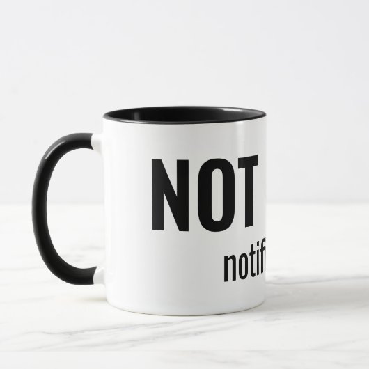 NOT TODAY - Notifications Funny Typography Tasse (Links)