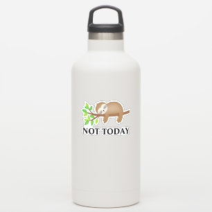 Not Today Sloth Isolierte Tumbler Decal Laptop Aufkleber
