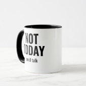 Not Today Small Talk  - Funny Introvert Typography Tasse (Vorderseite Links)