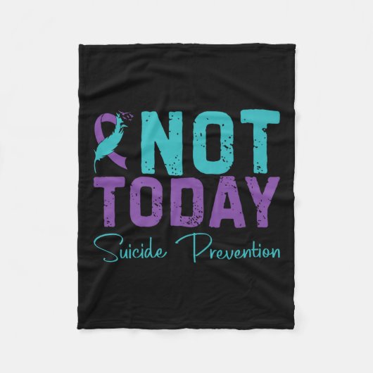 Not Today Suicide Prevention Premium  Fleecedecke (Vorderseite)