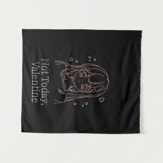 Not Today, Valentine  Wandteppich (Vorderseite (Horizontal))