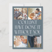 Not Without You Wedding 4-Photo Slate Blue Dankeskarte (Vorderseite)