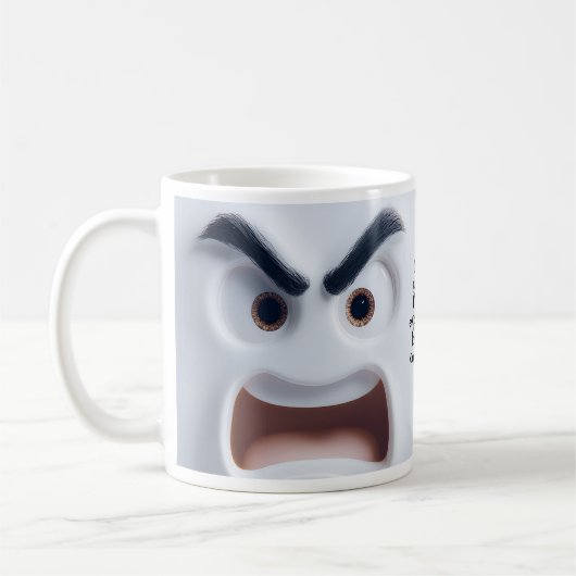Not Yelling, Add Name Message Expressive Face Kaffeetasse (Links)