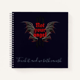 Not Your Angel Notebook – Touch It and Vanish Art Notizblock