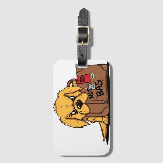 Not Your Bag Funny Sarcastic Warning Gepäckanhänger (Vorderseite Vertikal)