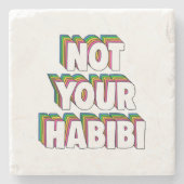 Not Your Habibi Steinuntersetzer (Vorderseite)
