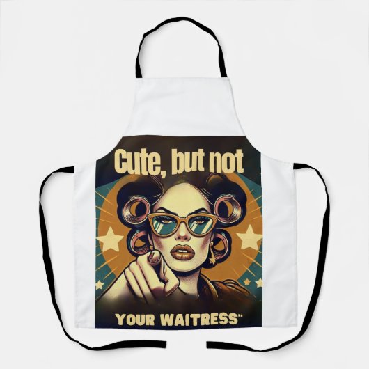 Not Your Waitress – Retro Empowerment Art Schürze (Vorderseite)