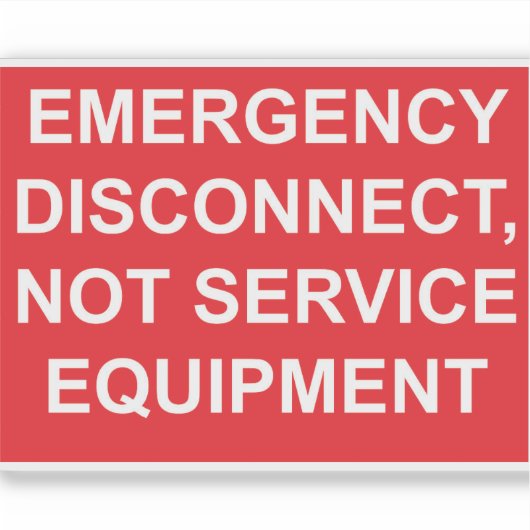 Notabschaltung, nicht Service Equipment Label (Vorderseite)