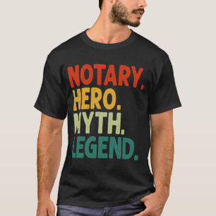 Notar Held Mythos Legende Vintage Notar T-Shirt