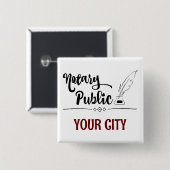 Notar Public Feather Quill Your City Customized Button (Vorne & Hinten)