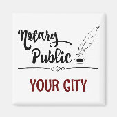Notar Public Feather Quill Your City Customized Magnet (Vorne)