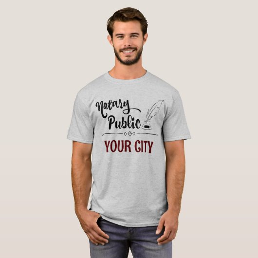 Notar Public Feather Quill Your City Customized T-Shirt (Vorne ganz)