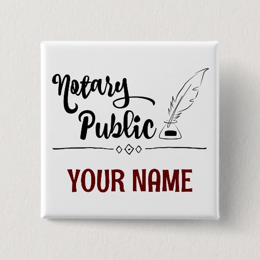 Notar Public Feather Quill Your Name Customized Button (Vorderseite)