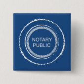 Notar Public Not Round Siegel Button (Vorderseite)