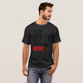 Notar Unterschrift Agent Notar Notar Notari Notari T-Shirt (Vorne ganz)