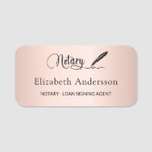 Notar Unterzeichnung Agent Rose Gold Skript Namensschild (Vorderseite)
