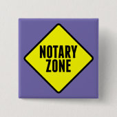 Notar Zone Gelbe Straßenzeichen Button (Vorderseite)
