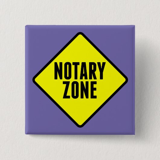 Notar Zone Gelbe Straßenzeichen Button (Vorderseite)