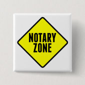 Notar Zone Gelbe Straßenzeichen Button (Vorderseite)