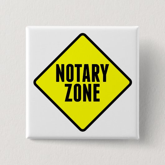 Notar Zone Gelbe Straßenzeichen Button (Vorderseite)