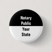 Notare und Ihr Staat Schwarzweiß Button (Vorderseite)