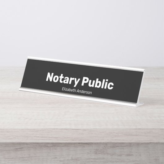 Notary Public and Name Text Template Black Schreibtischnamensplakette (Vorderseite )