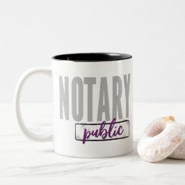 Notary Public Big Schriftart verblasst Schwarz mit Zweifarbige Tasse