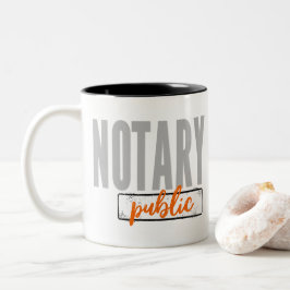 Notary Public Big Schriftart verblasst schwarz mit Zweifarbige Tasse