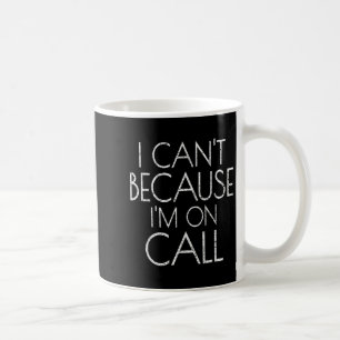 Notdienste Weihnachten kann ich nicht, weil ich ge Kaffeetasse