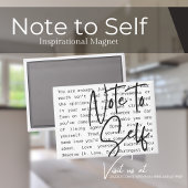 "Note to Self" Inspiration Magnet