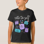 Note To Self You Suicide Prevention Awareness Mont T-Shirt (Vorderseite)
