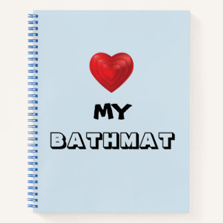 Notebook "Heart My Bathmat" Notizblock