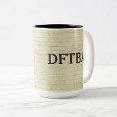 NotebookDFTBA vergessen nicht, fantastisch zu sein Zweifarbige Tasse (VorderseiteRechts)