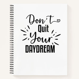 Notebooks - Stoppt nicht den Traum des Tages! Notizblock