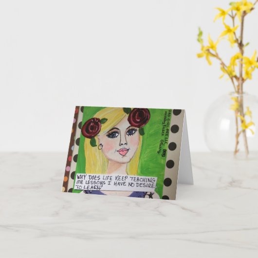 NOTECARD-WARUM BEHALTE LEBEN, MIR LEHREN ZU LERNEN KARTE (Gelbe Blume)