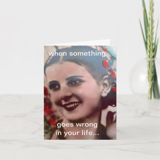 NOTECARD-WHEN ETWAS GEHT FALSCH IN IHR LEBEN KARTE (Vorderseite)