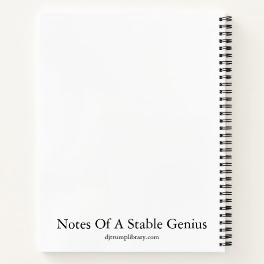 "Notes of a Stable Genius" SpiralNotebook Notizblock (Rückseite)
