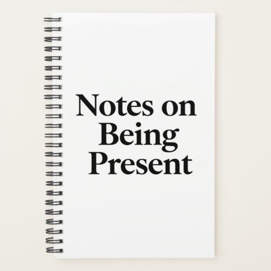 Notes on Being Present" Minimalist Planner Planer (Vorderseite)